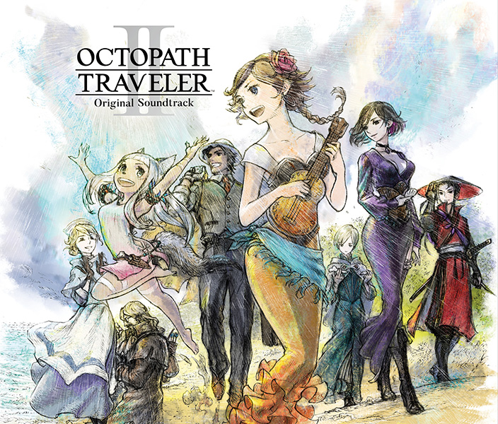 OCTOPATH TRAVELER II Original Soundtrack