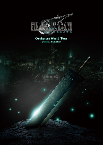 FINAL FANTASY VII REMAKE Orchestra World Tour オフィシャルパンフレット