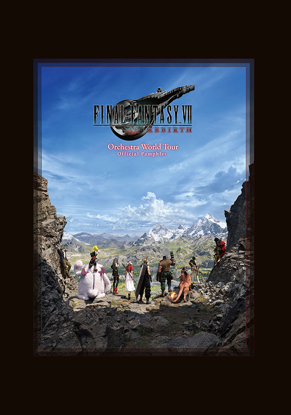 FINAL FANTASY VII REBIRTH Orchestra World Tourオフィシャルパンフレット