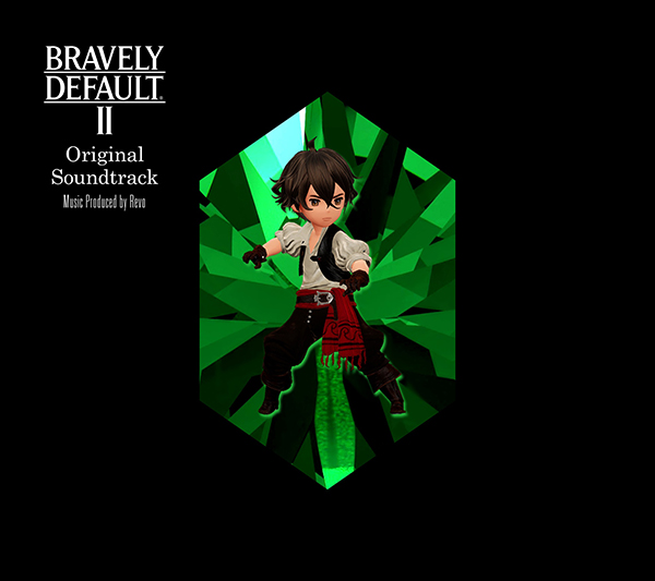 BRAVELY DEFAULT II Original Soundtrack（初回生産限定盤）