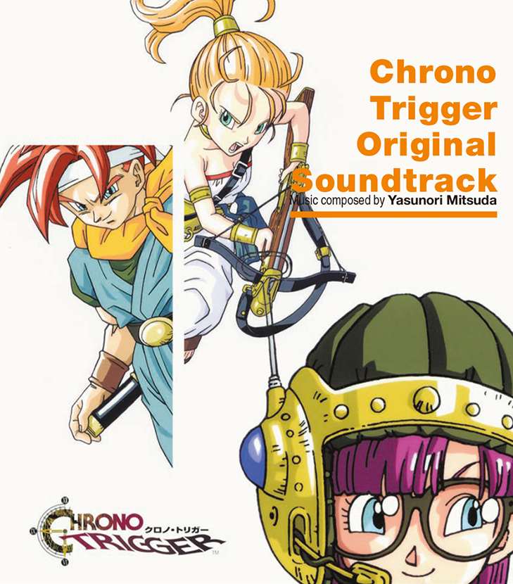 クロノ・トリガー オリジナル・サウンドトラック | スクウェア
