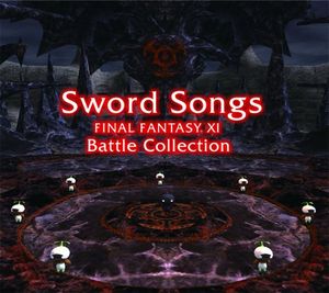 Sword Songs ～ FINAL FANTASY XI Battle Collection