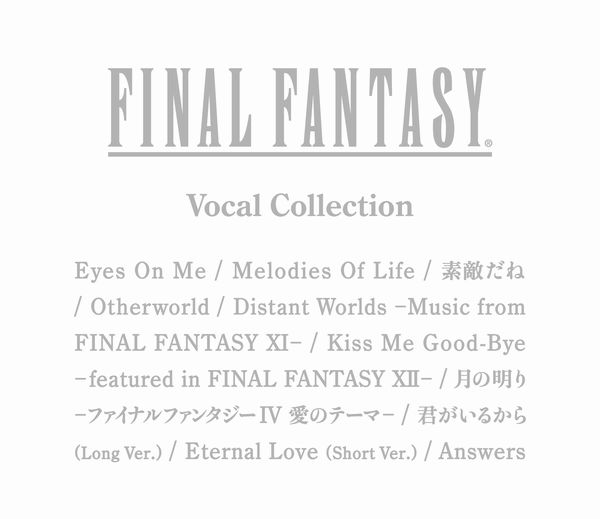 FINAL FANTASY Vocal Collection