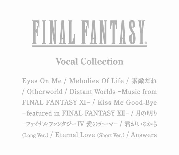 FINAL FANTASY Vocal Collection