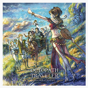 【オフィシャルショップ限定】OCTOPATH TRAVELER -Recorded Journey-