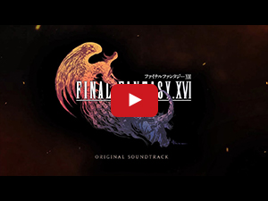 FINAL FANTASY XVI Original Soundtrack Ultimate Edition 