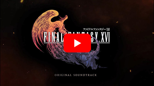 FINAL FANTASY XVI Original Soundtrack Ultimate Edition