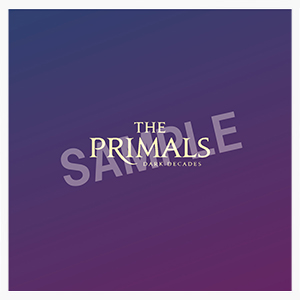 THE PRIMALS - Dark Decades