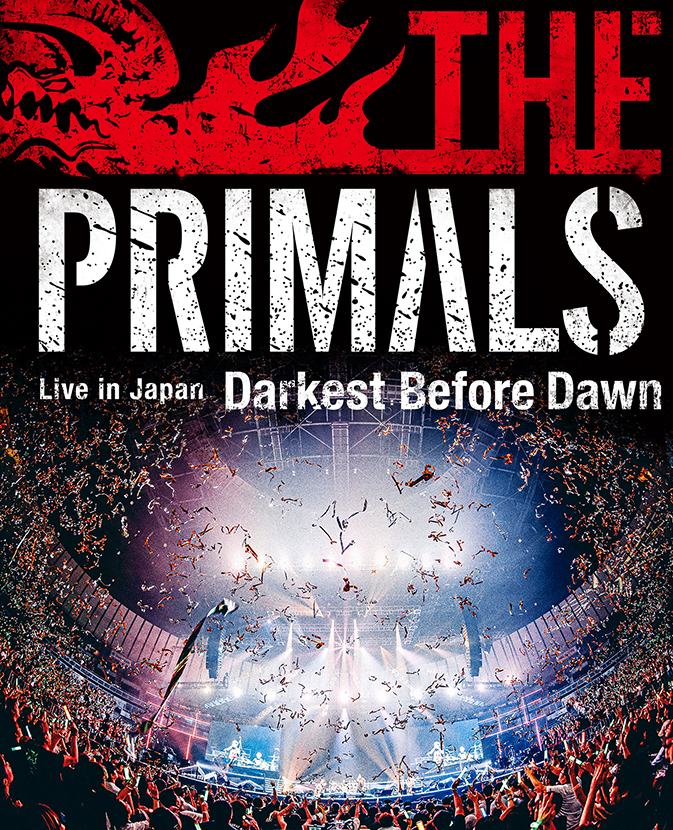 THE PRIMALS Live in Japan - Darkest Before Dawn [Blu-ray]